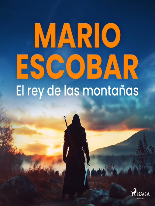 Title details for El rey de las montañas by Mario Escobar Golderos - Available